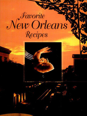 cover image of Favorite New Orleans Recipes